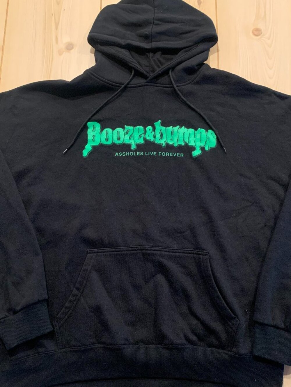 Assholes Live Forever Booze & Bumps Goosebumps Parody Funny Ironic Hoodie XXL